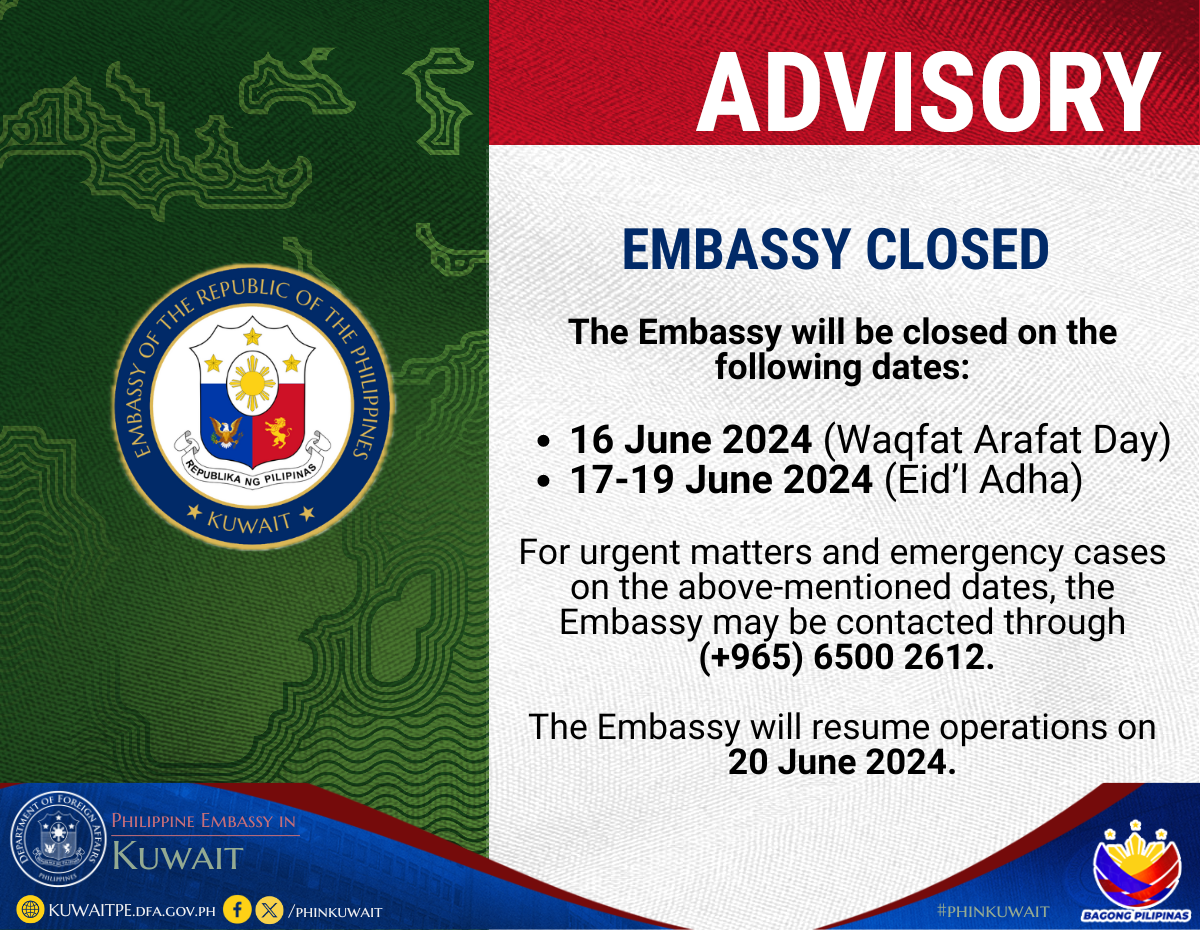 EMBASSY IS CLOSE ON JUNE 2024